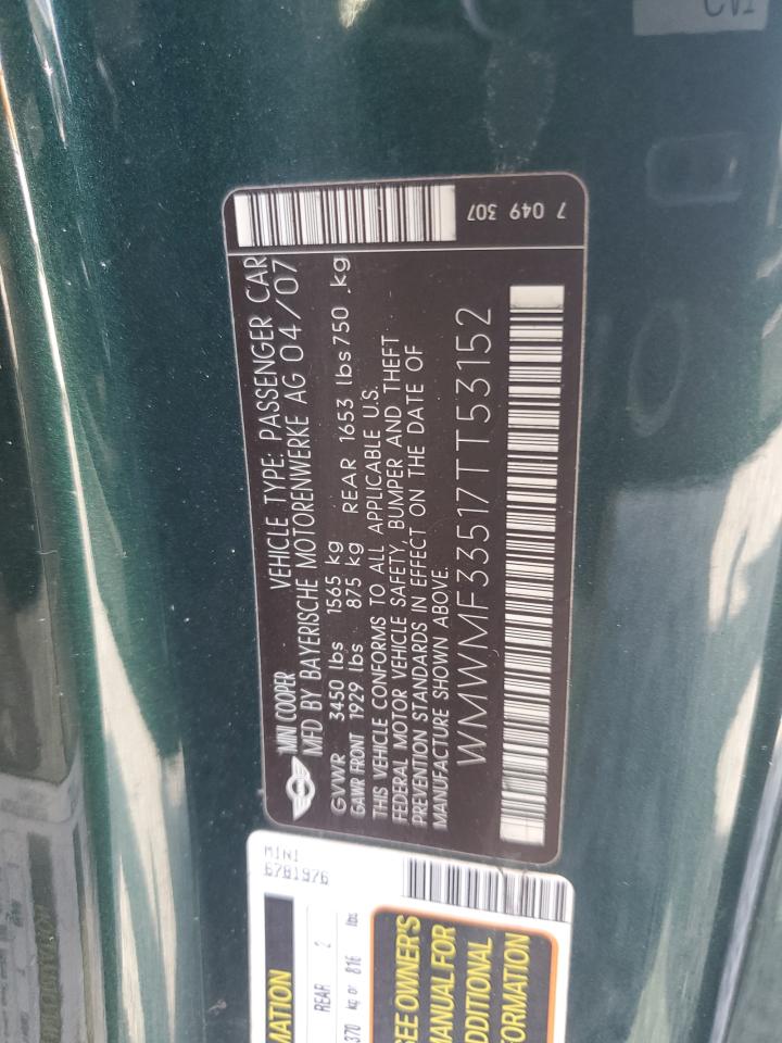 2007 MINI Cooper VIN WMWMF33517TT53152 Copart auction photo, water/flood damage thumbnail 13